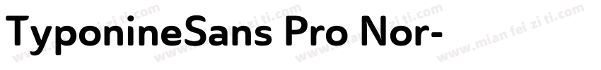 TyponineSans Pro Nor字体转换